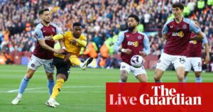 Aston Villa v Wolves: Premier League – live