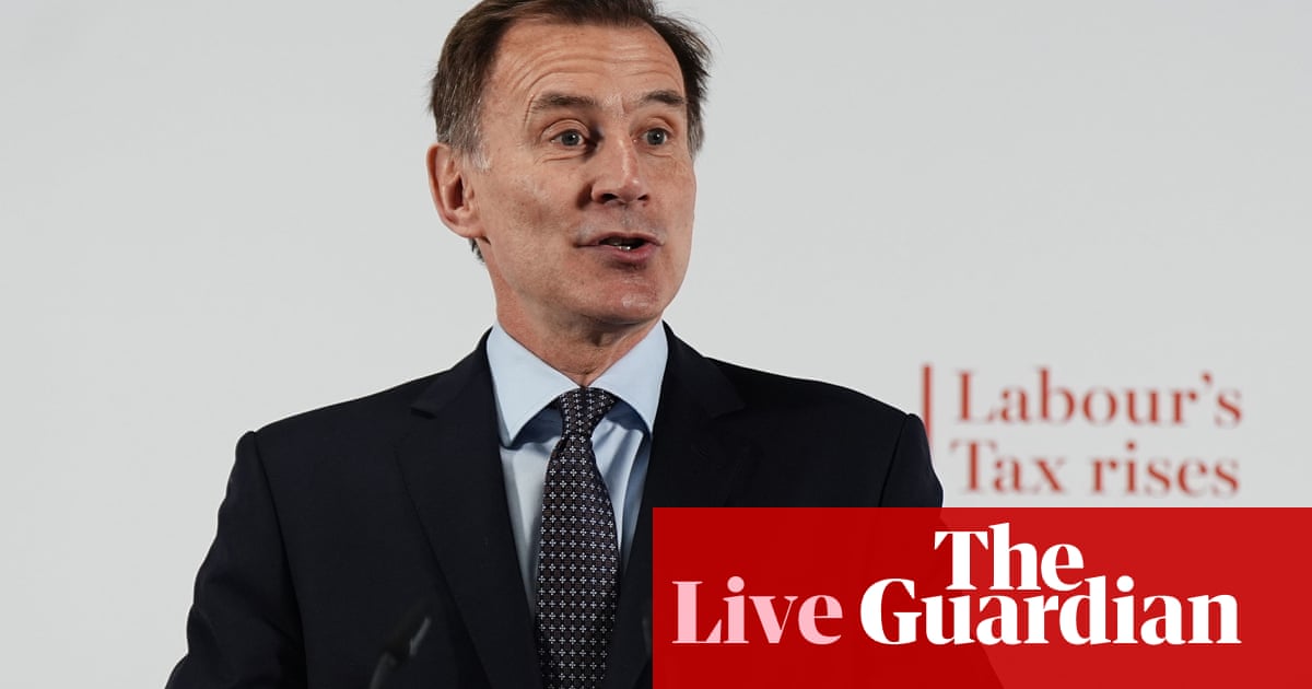 Jeremy Hunt says Conservatives ‘will bring down taxes’ in attempt to draw election battle line with Labour - UK politics live