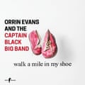 Orrin Evans and the Captain Black Big Band: Walk a Mile in My Shoe review – perseverance and Philly pride